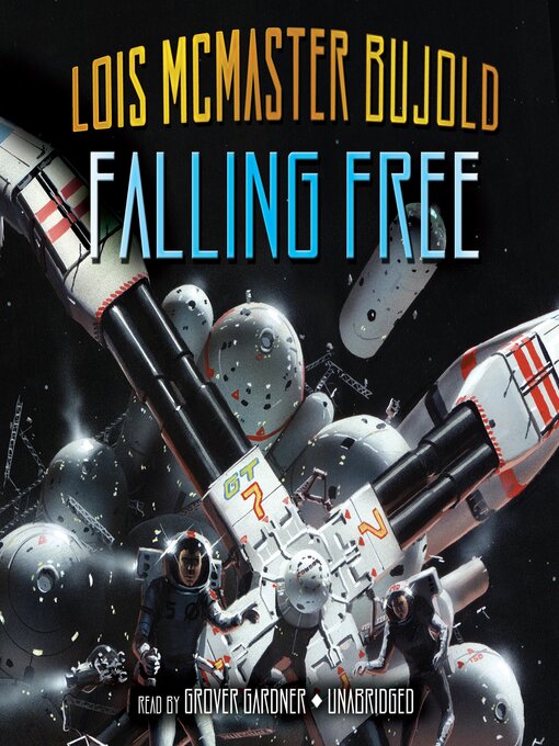 Title details for Falling Free by Lois McMaster Bujold - Wait list